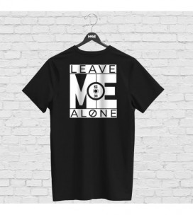 T-shirt motivazionale LEAVE ME ALONE