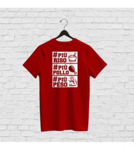 T-shirt Motivazionale PIÙ RISO, PIÙ POLLO, PIÙ PESO